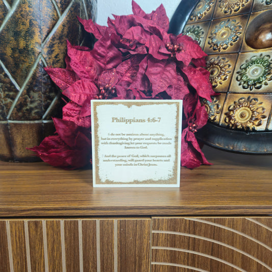 Philippians 4:6–7, Engraved (5” x 5”) Wood Panel
