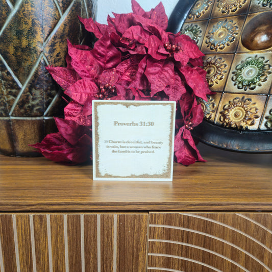 Proverbs 31:30, Engraved (5” x 5”) Wood Panel