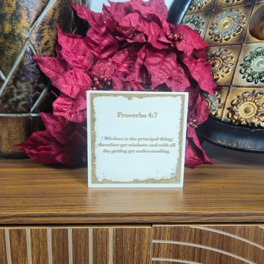 Proverbs 4:7, Engraved (5” x 5”) Wood Panel