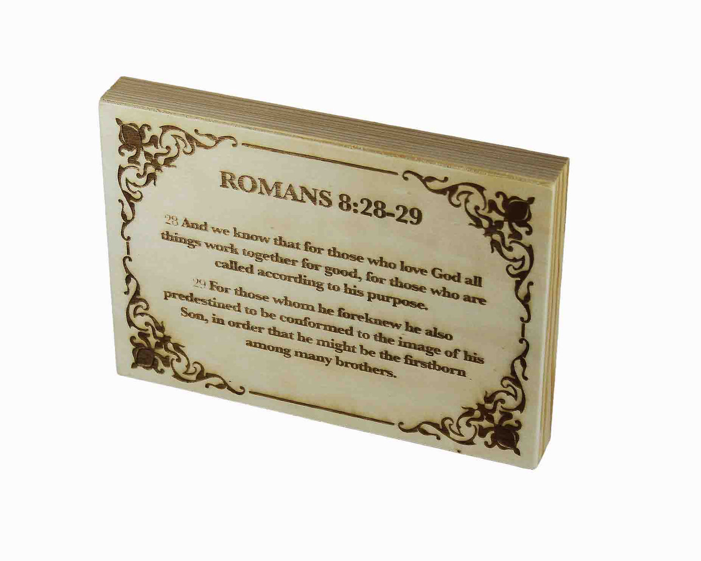 Romans 8:28–29, Engraved (5” x 7”) Wood Panel