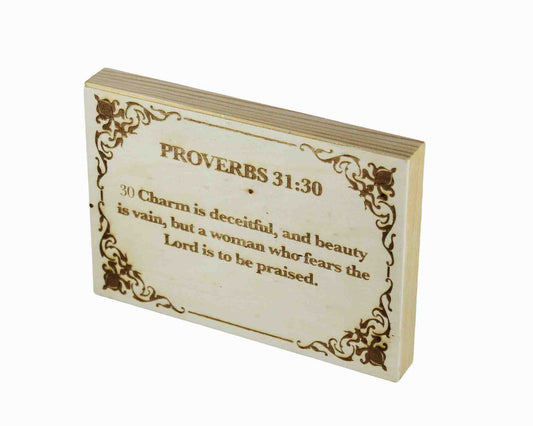 Proverbs 31:30, Engraved (5” x 7”) Wood Panel