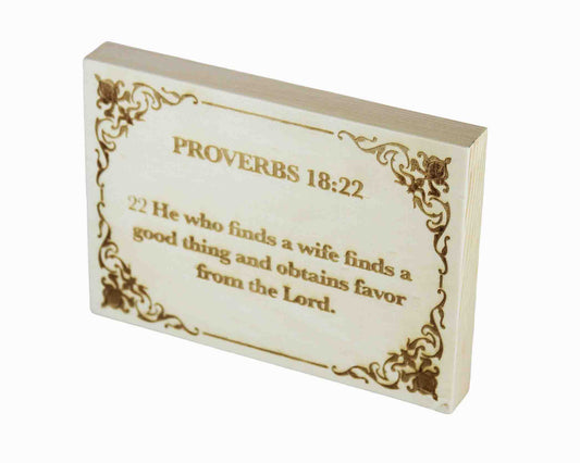 Proverbs 18:22, Engraved (5” x 7”) Wood Panel