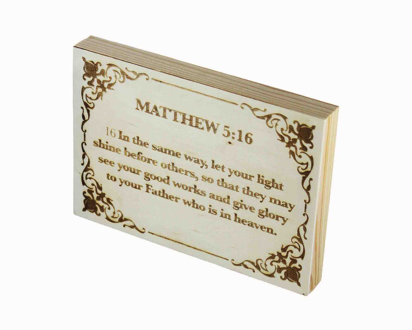 Matthew 5:16, Engraved (5” x 7”) Wood Panel