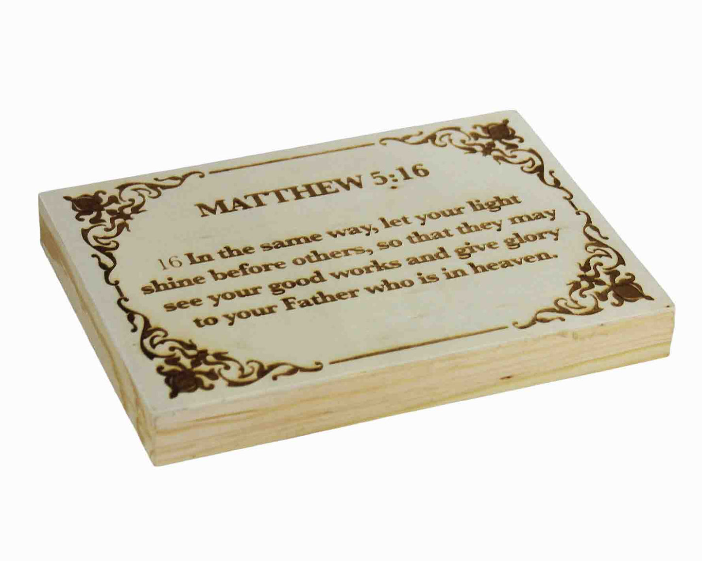 Matthew 5:16, Engraved (5” x 7”) Wood Panel