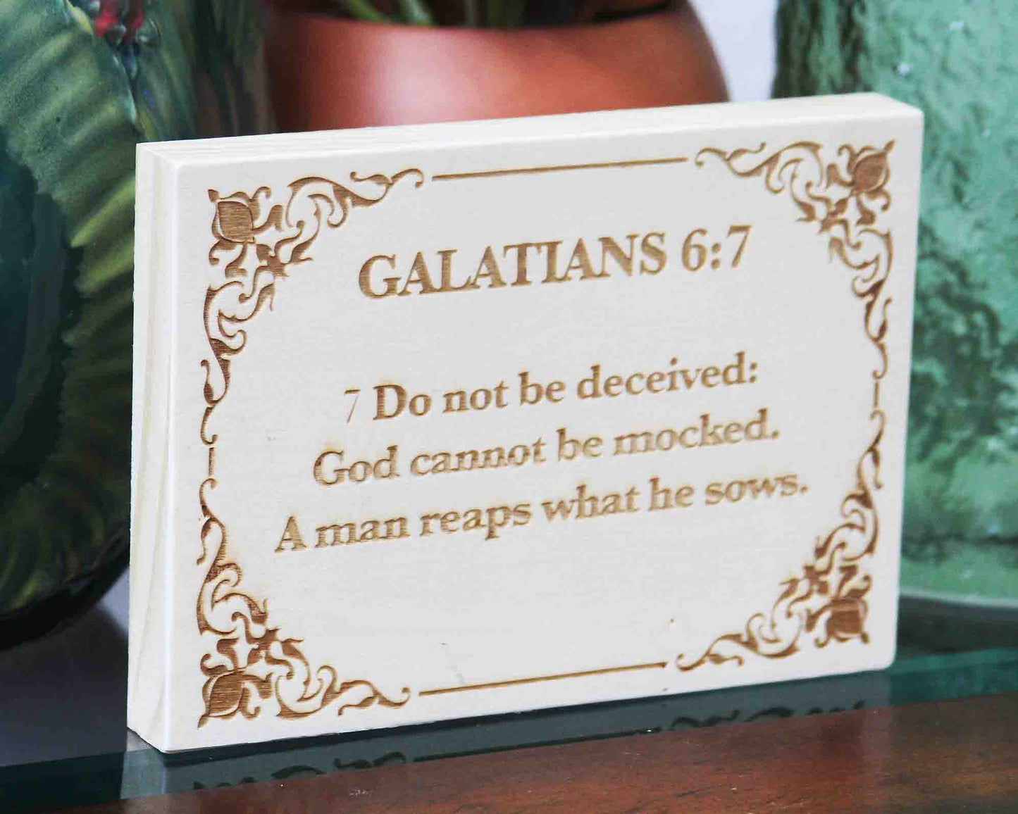 Galatians 6:7 Wood Panel