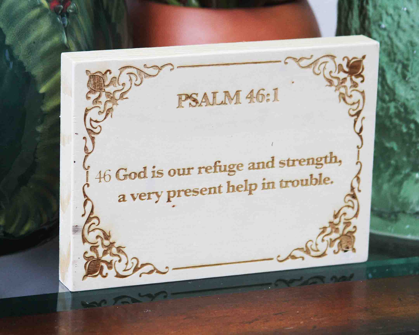 Psalm 46:1, Engraved (5” x 7”) Wood Panel