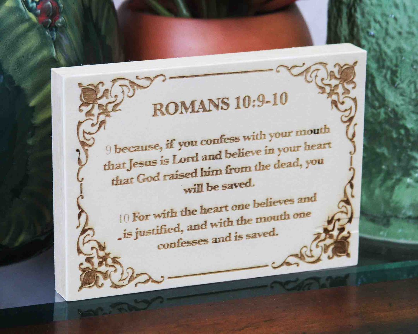 Romans 10:9–10, Engraved (5” x 7”) Wood Panel