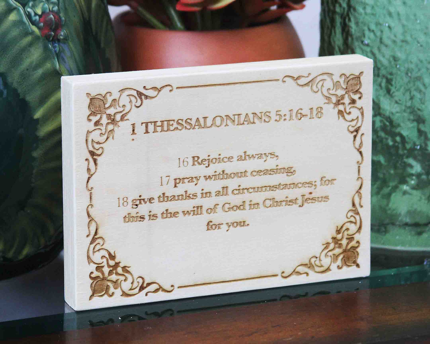1 Thessalonians 5:16-18 Wood Panel