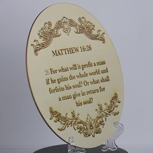Matthew 16:26 Wooden Disc